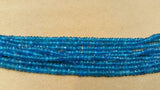 Neon Apatite faceted Rondelle 3 - 3.5mm AAA grade, top quality, Blue Apatite faceted