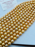 Golden Freshwater Pearl Round 10-13 mm ,cultured freshwater pearl - Golden Color AAA Quality 40cm Length, dyed pearl